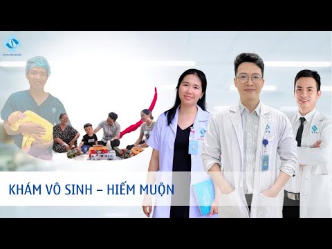 Khám hiếm muộn là khám gì
